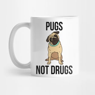 Pugs Not Drugs Funny Dog Mug